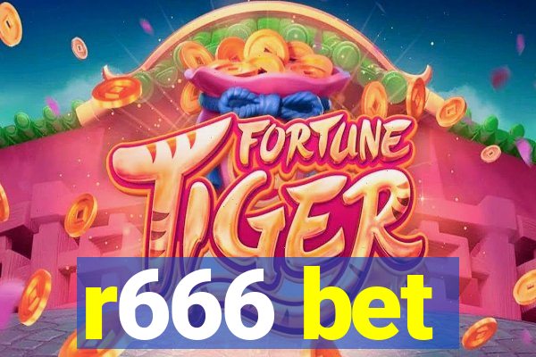 r666 bet